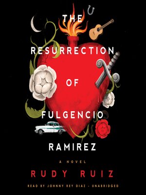 cover image of The Resurrection of Fulgencio Ramirez